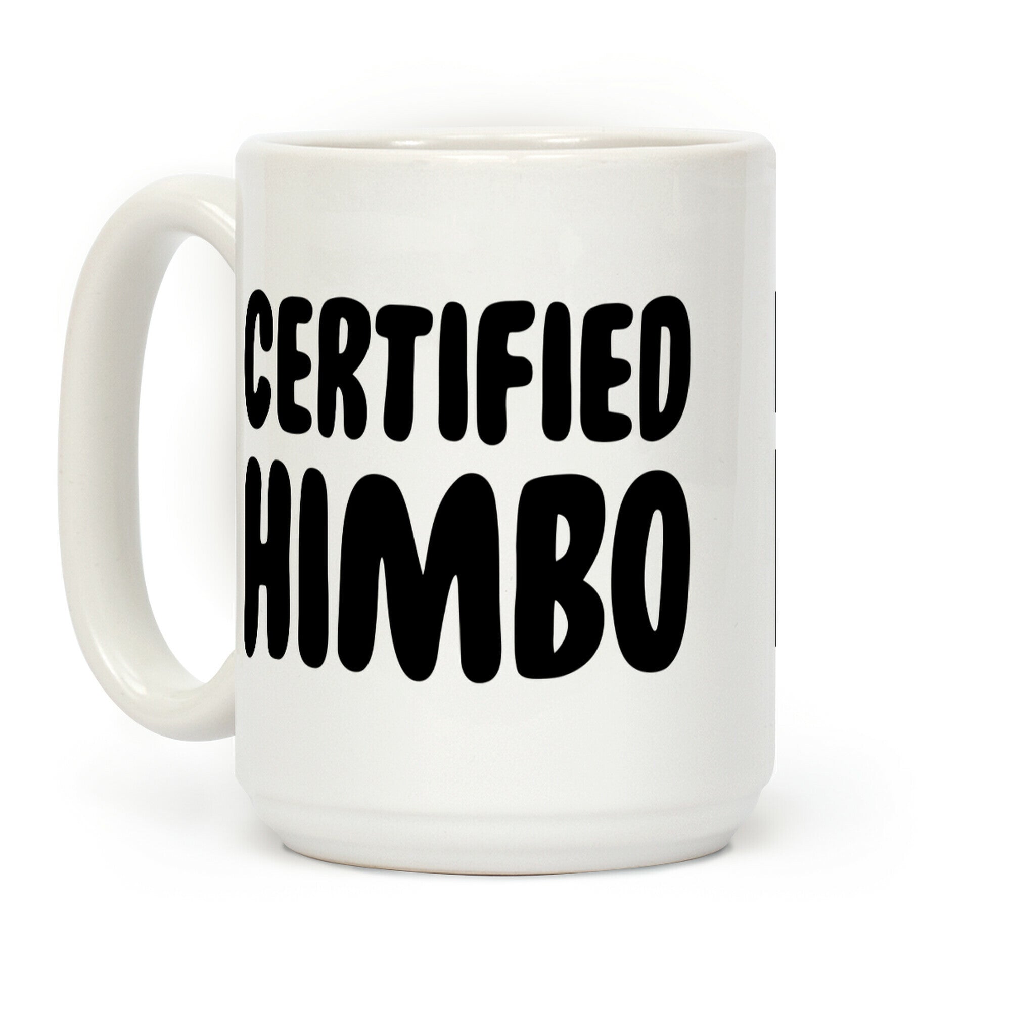 Certified Himbo Coffee Mug